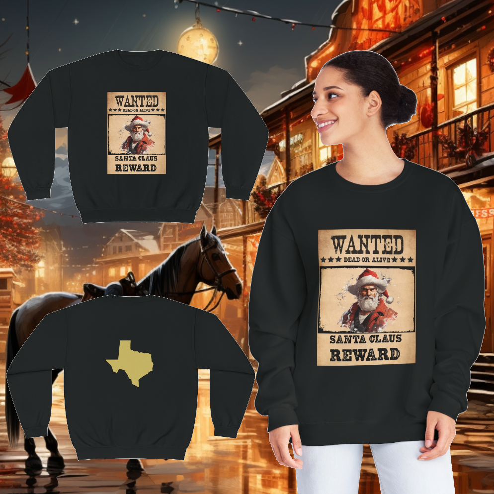 Unisex "Wanted Santa" Crewneck Sweatshirt. Christmas Sweater. Texas. Christmas. Happy Holiday. Stocking Stuffer. Unisex Sweater